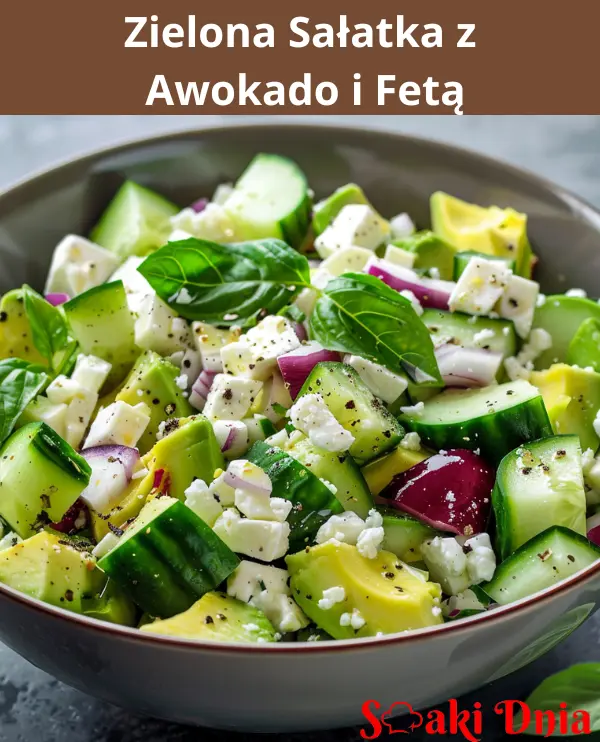 Zielona sałatka z awokado i fetą