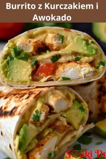 Burrito z Kurczakiem i Awokado