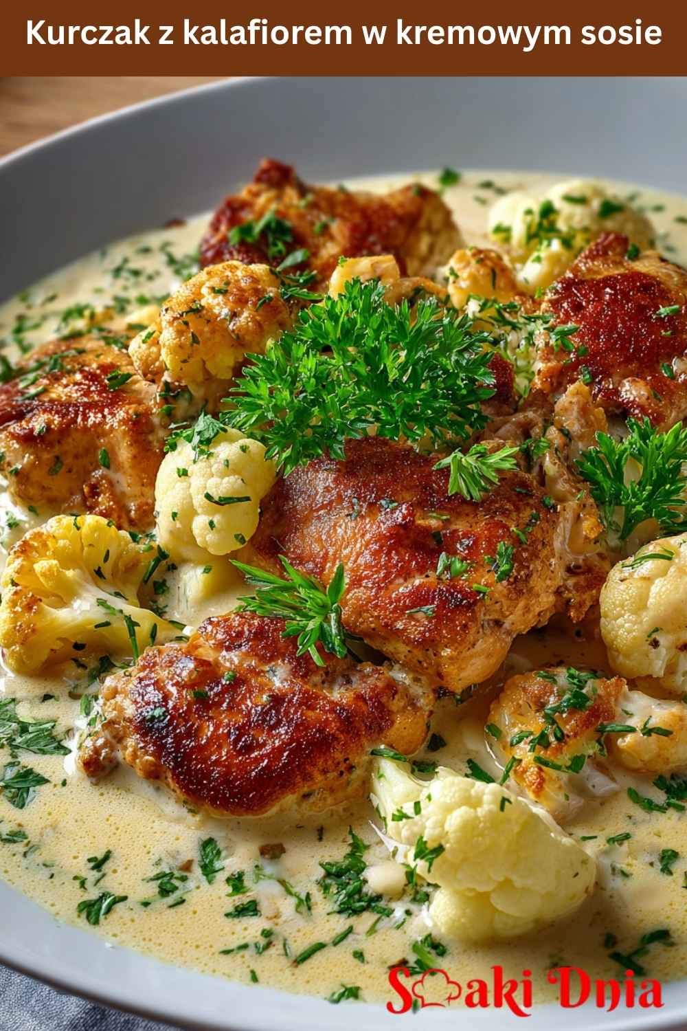 Kurczak z kalafiorem w kremowym sosie – szybki i domowy obiad 8 Kurczak z kalafiorem w kremowym sosie – szybki i domowy obiad