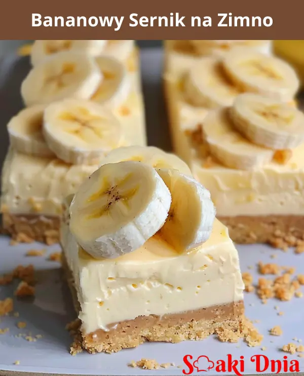 Bananowy Sernik na Zimno 3 Bananowy Sernik na Zimno