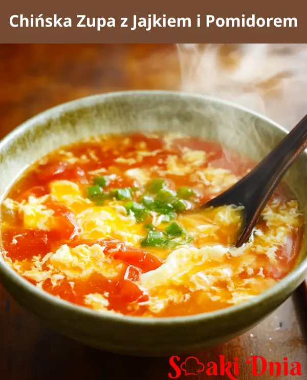 Zupa z Jajkiem i Pomidorem – Prosty i Pyszny Przepis 3 Kopia – Dodaj naglowek 2024 09 05T235249.752 Smakidnia