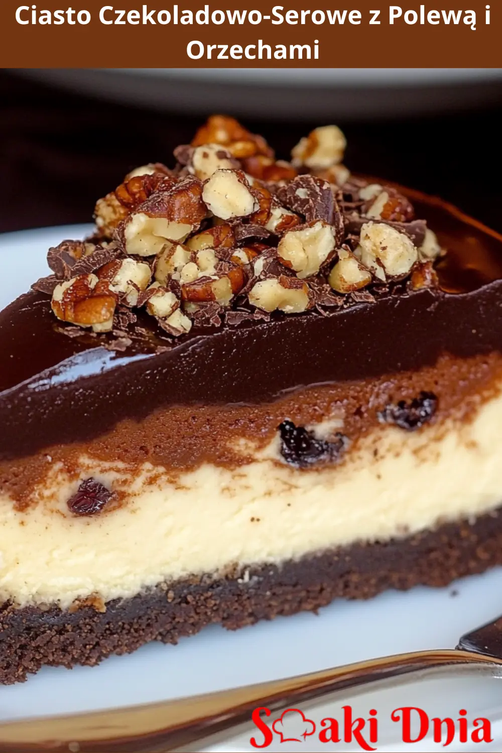 Ciasto Czekoladowo-Serowe z Polewą i Orzechami
