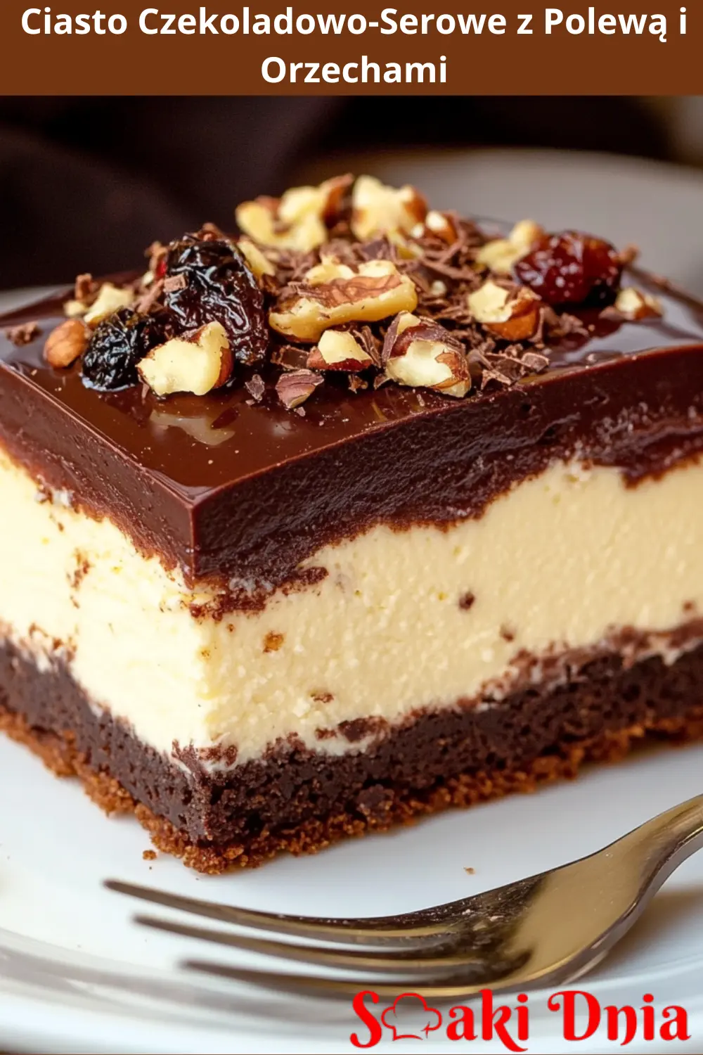 Ciasto Czekoladowo-Serowe z Polewą i Orzechami