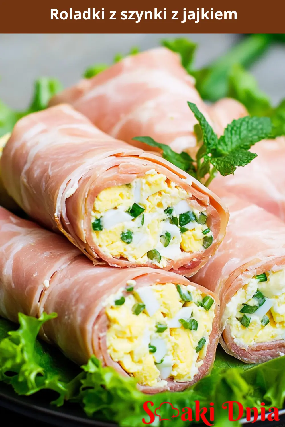 Roladki z szynki z jajkiem