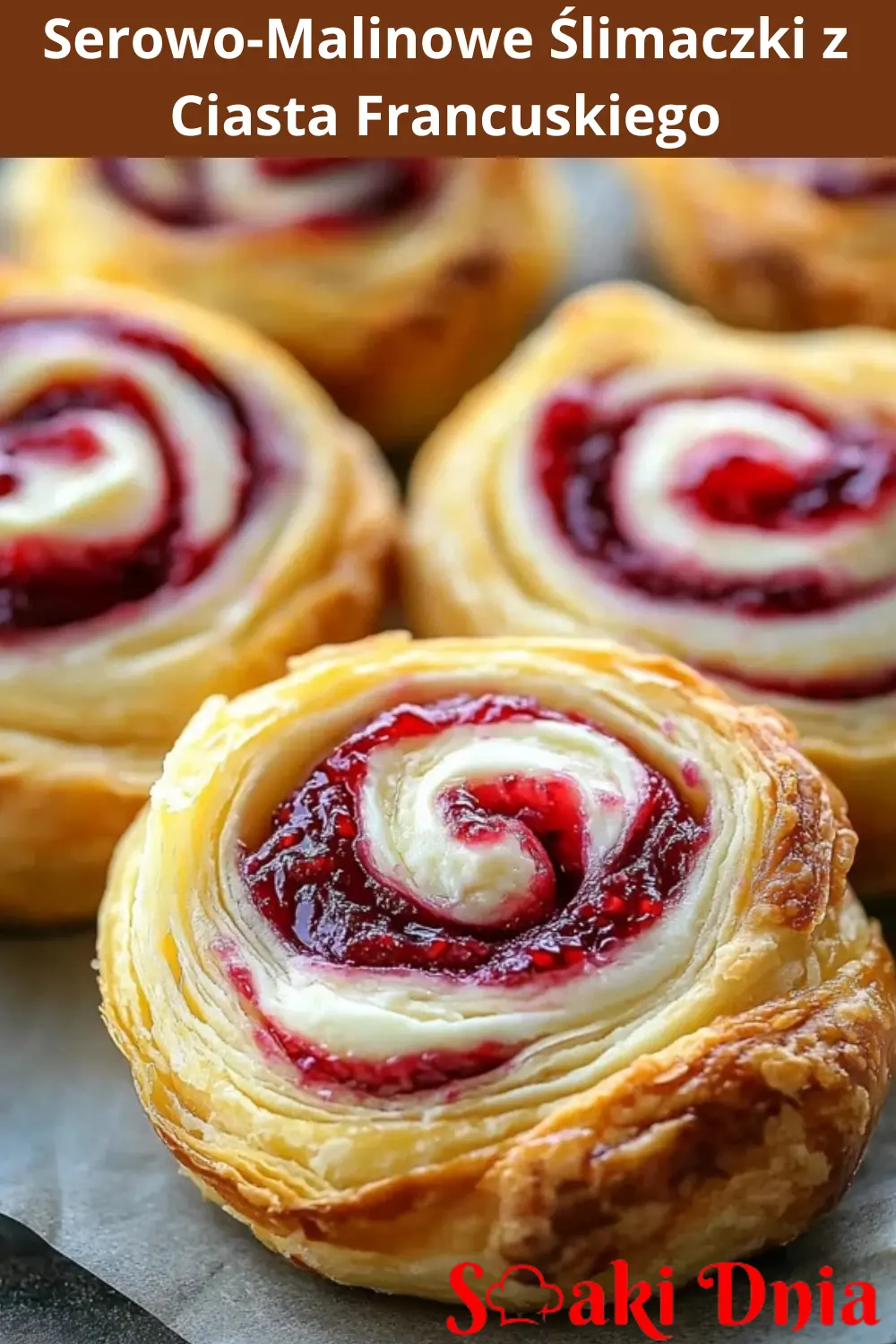 Serowo-Malinowe Ślimaczki z Ciasta Francuskiego 4 Serowo-Malinowe Ślimaczki z Ciasta Francuskiego