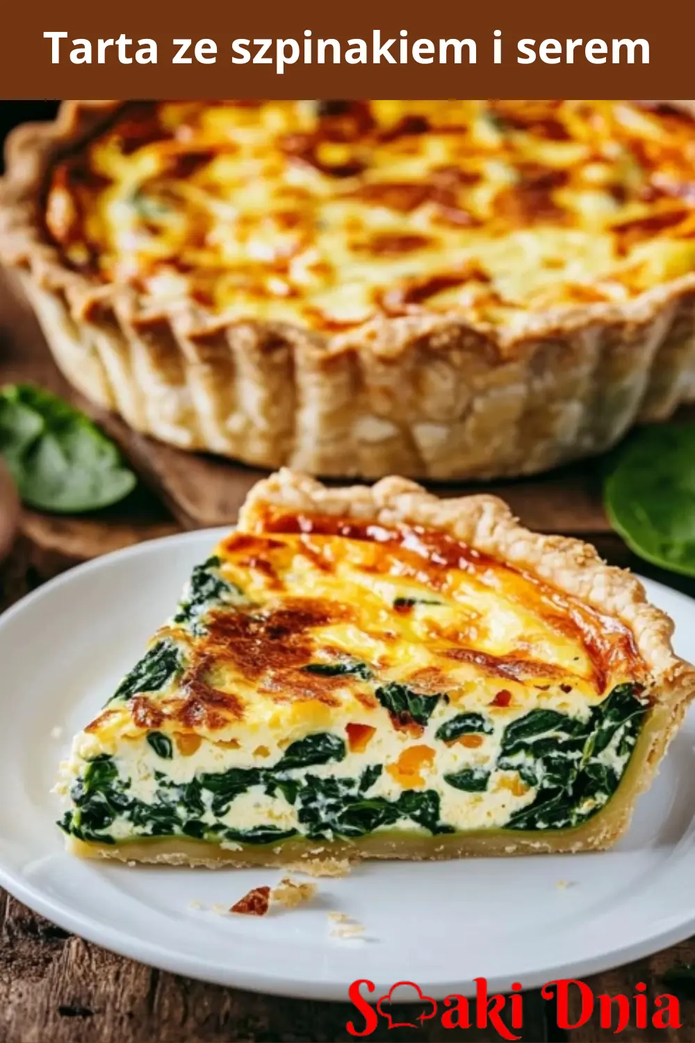 Tarta ze szpinakiem i serem
