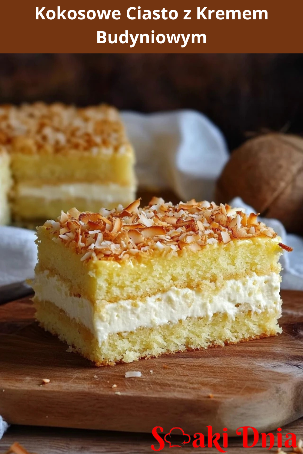 Kokosowe Ciasto z Kremem Budyniowym