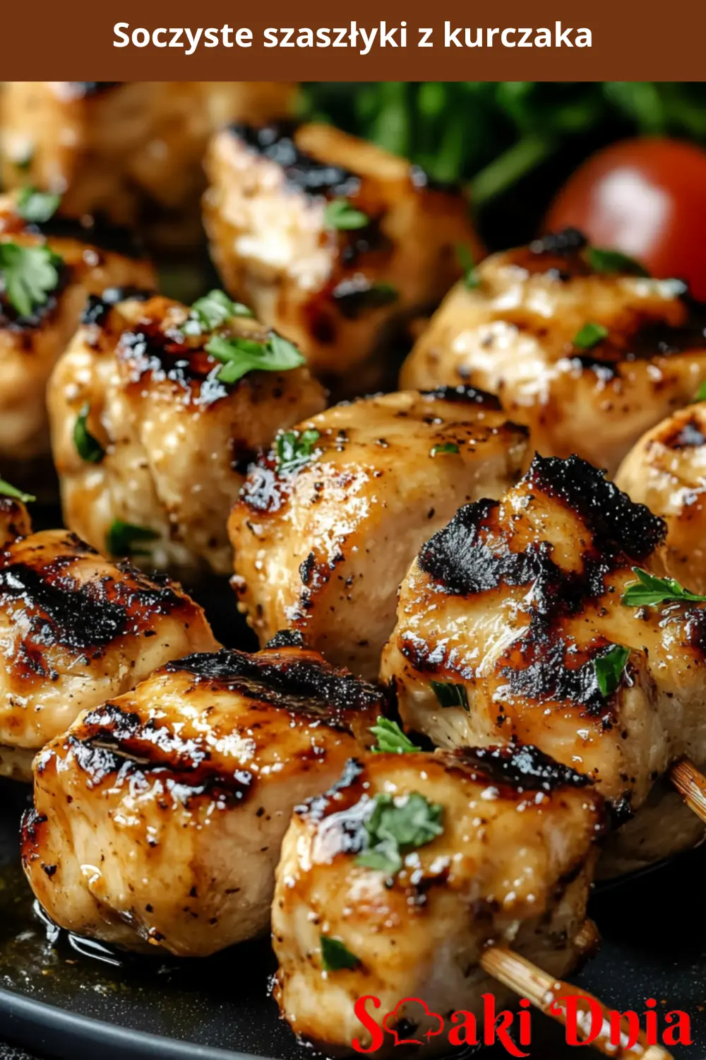 Soczyste szaszłyki z kurczaka