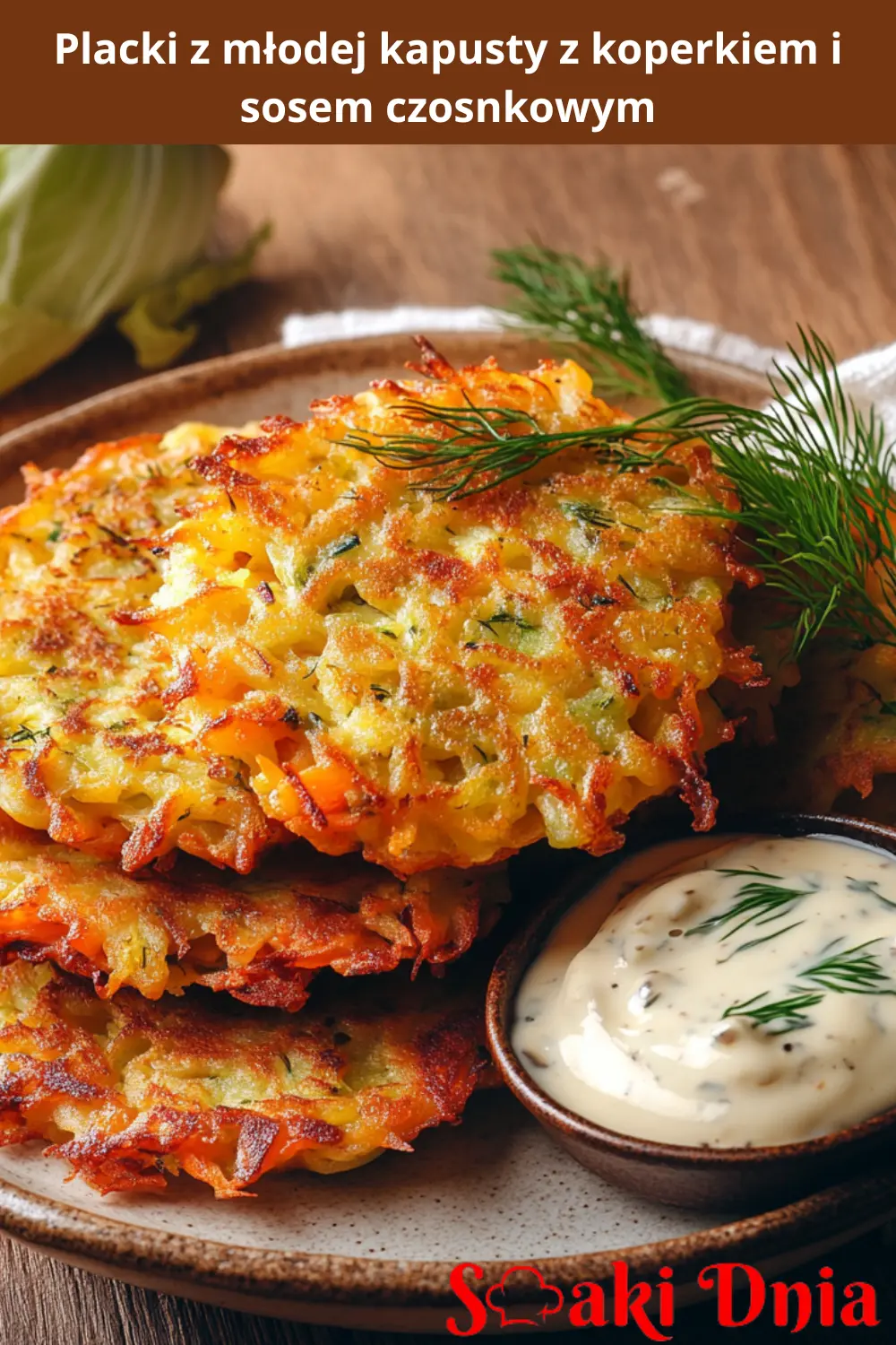 Placki z młodej kapusty z koperkiem i sosem czosnkowym