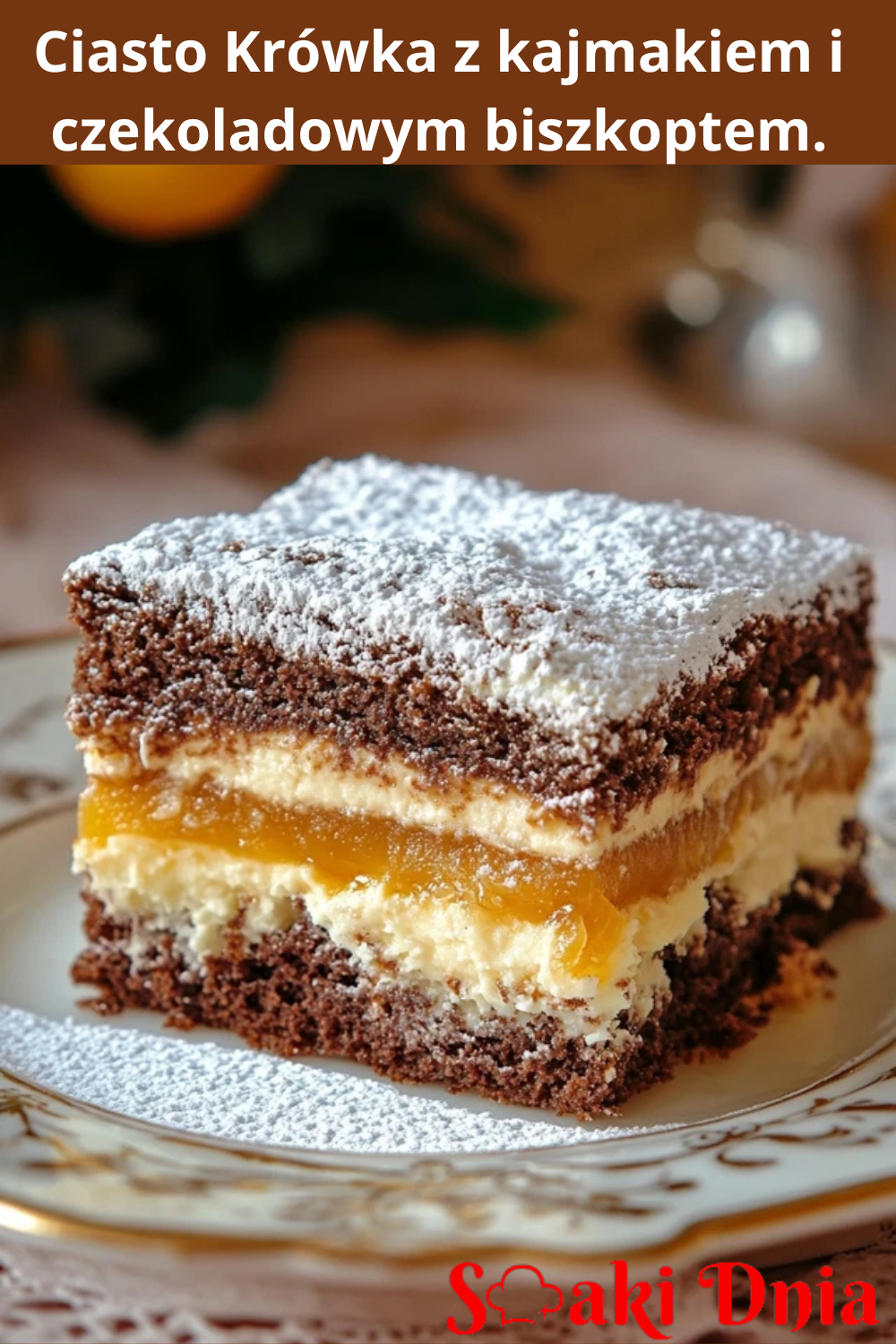 Ciasto Krówka z kajmakiem i czekoladowym biszkoptem