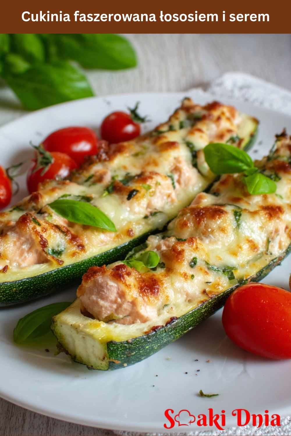 Cukinia faszerowana łososiem i serem