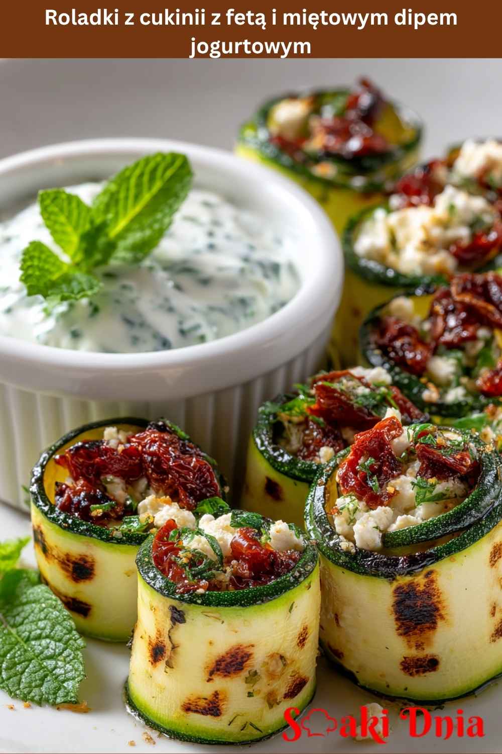 Roladki z cukinii z fetą i miętowym dipem jogurtowym