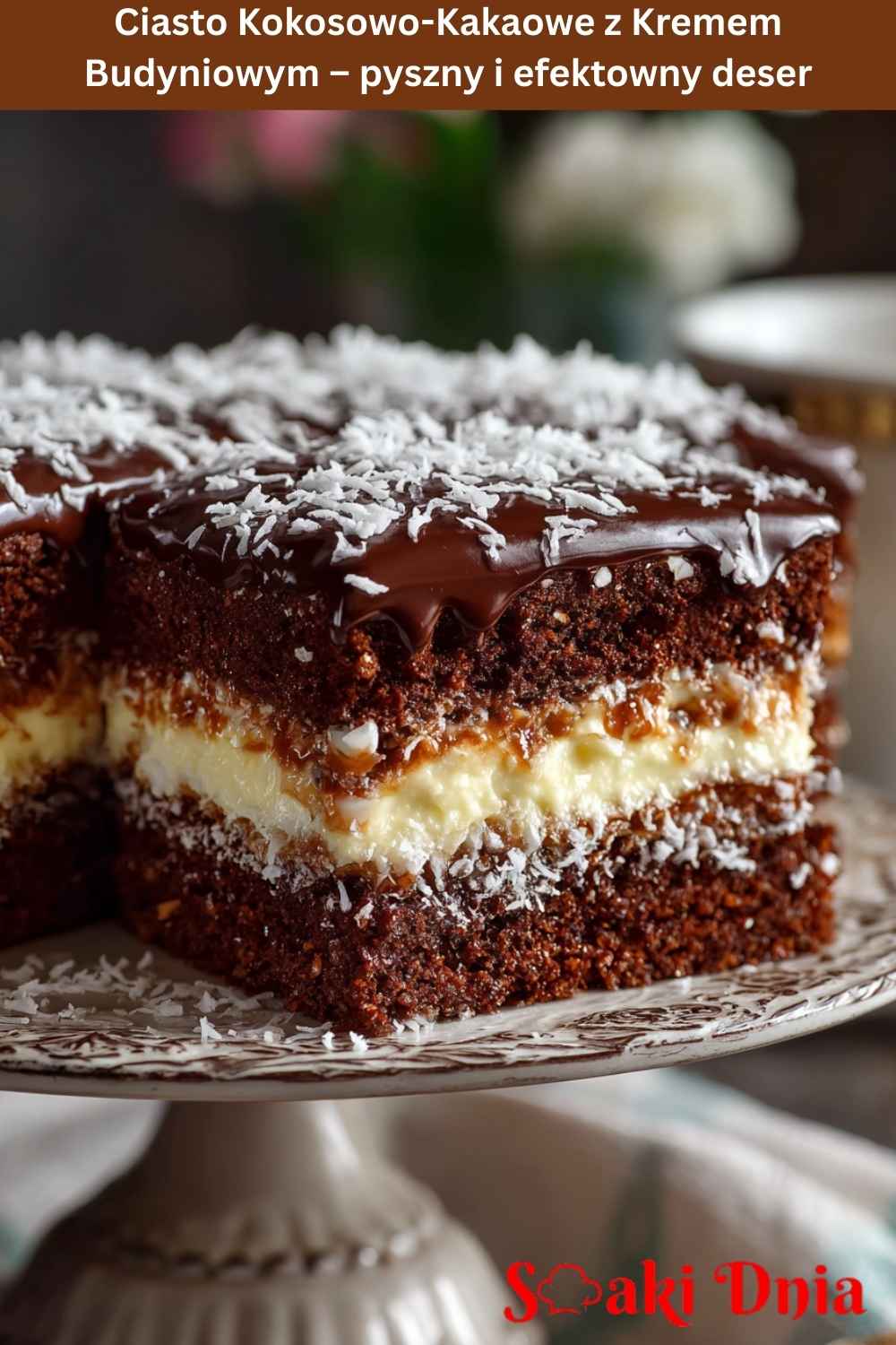 Ciasto Kokosowo-Kakaowe z Kremem Budyniowym – pyszny i efektowny deser 8 Ciasto Kokosowo-Kakaowe z Kremem Budyniowym – pyszny i efektowny deser