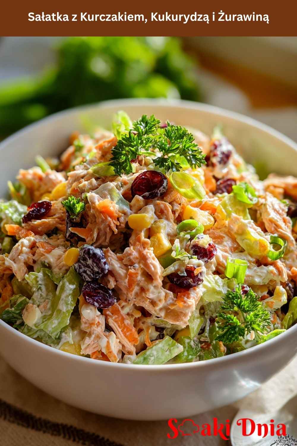Sałatka z Kurczakiem, Kukurydzą i Żurawiną