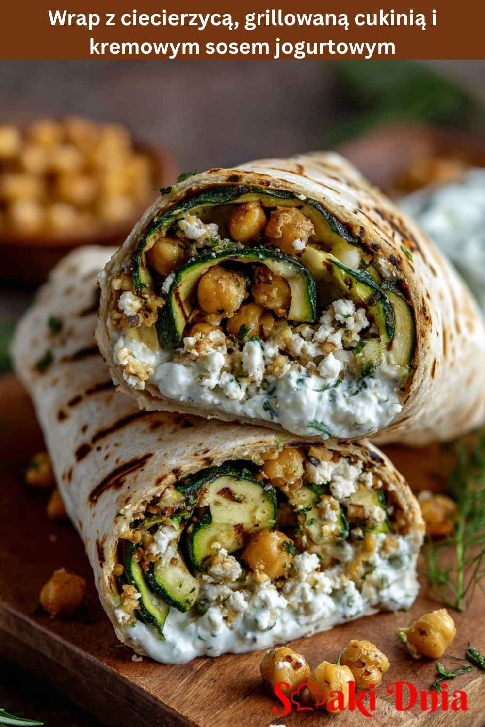 Wrap z ciecierzycą, grillowaną cukinią i kremowym sosem jogurtowym 8 Wrap z ciecierzycą, grillowaną cukinią i kremowym sosem jogurtowym