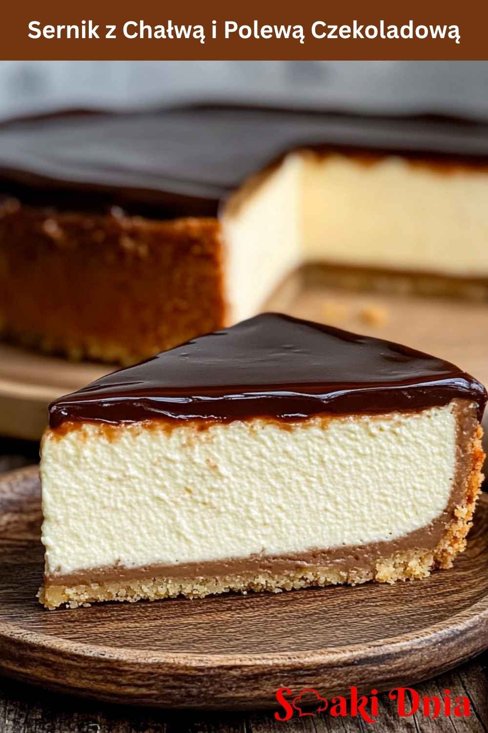 Sernik z Chałwą i Polewą Czekoladową – kremowy, elegancki deser na każdą okazję 7 Sernik z Chałwą i Polewą Czekoladową