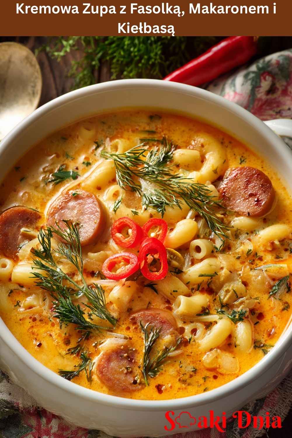 Kremowa zupa z fasolką, makaronem i kiełbasą – miska domowego ciepła 7 Kremowa Zupa z Fasolką, Makaronem i Kiełbasą