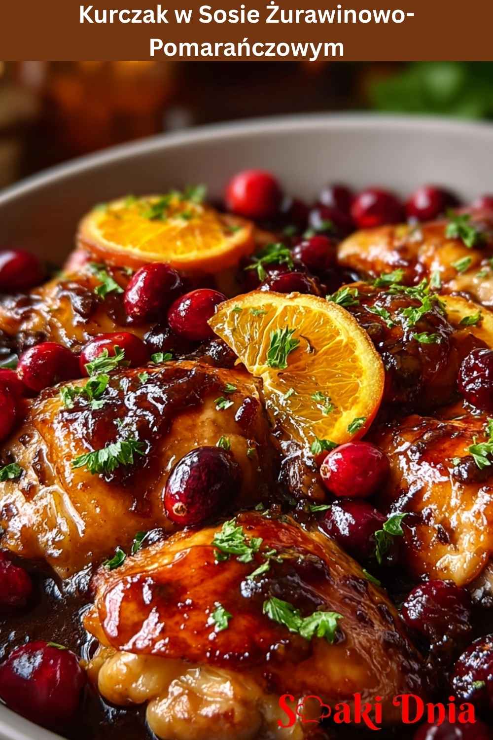 Kurczak w sosie żurawinowo‑pomarańczowym 