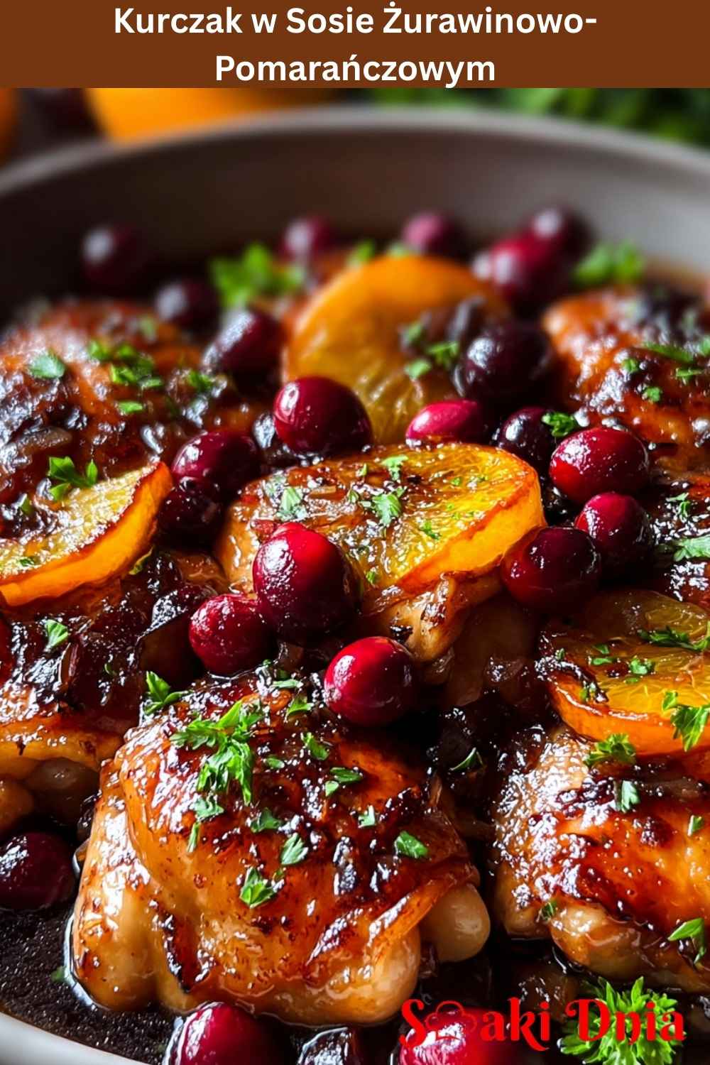 Kurczak w sosie żurawinowo‑pomarańczowym 