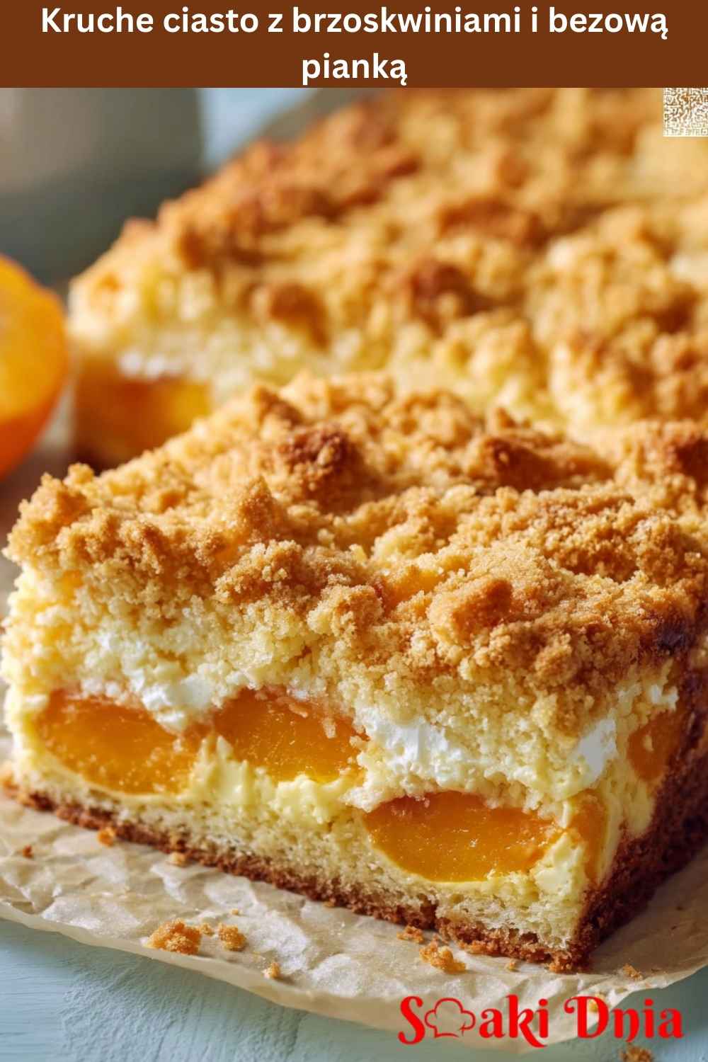 Kruche ciasto z brzoskwiniami i bezową pianką