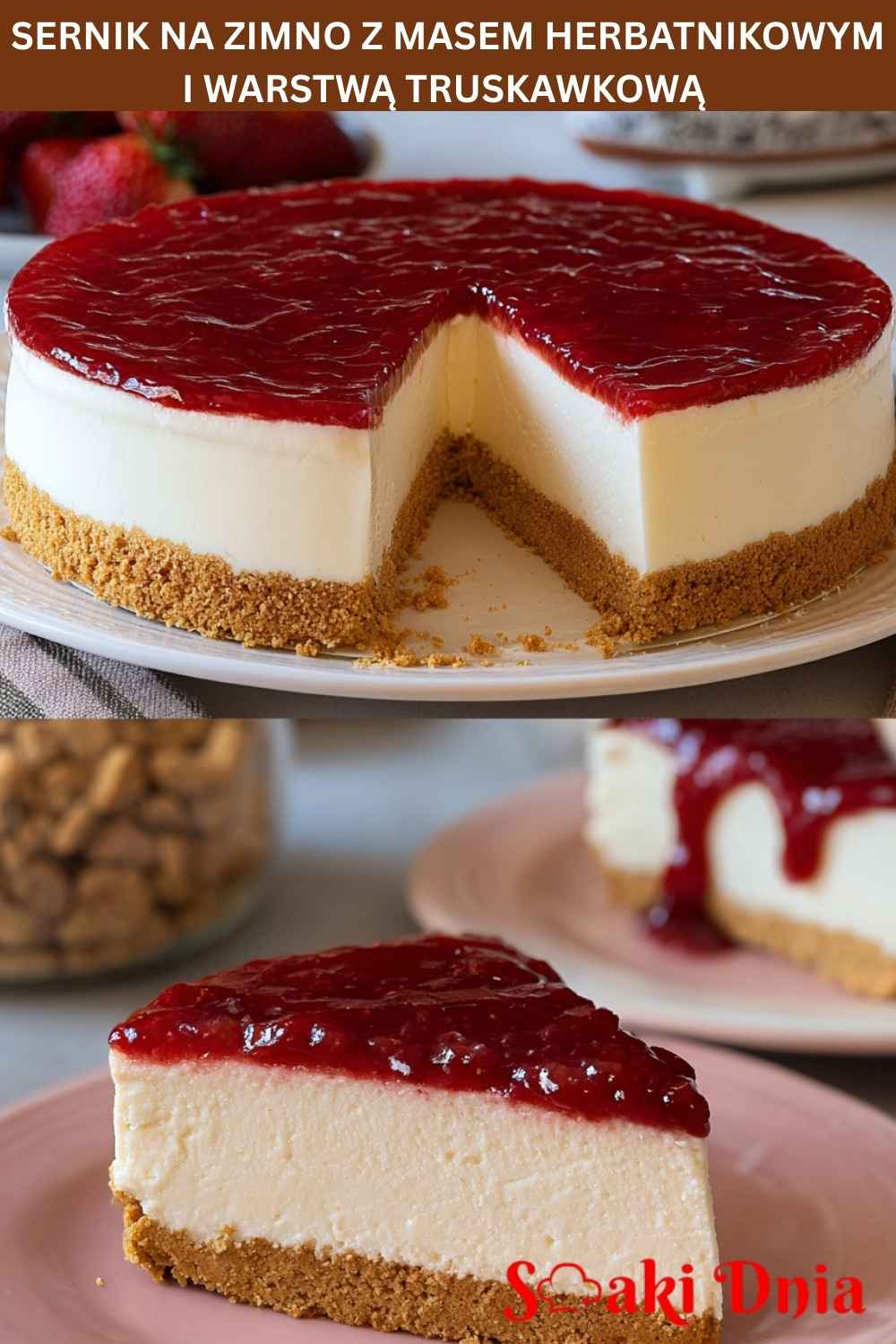 Sernik na zimno z truskawkami – lekki i kremowy deser bez pieczenia 5 Sernik na zimno z truskawkami – lekki i kremowy deser bez pieczenia