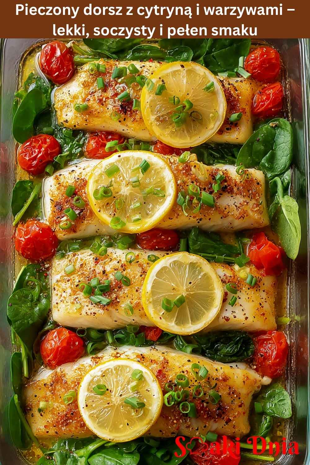 Pieczony dorsz z cytryną i warzywami – lekki, soczysty i pełen smaku 7 Pieczony dorsz z cytryną i warzywami – lekki, soczysty i pełen smaku