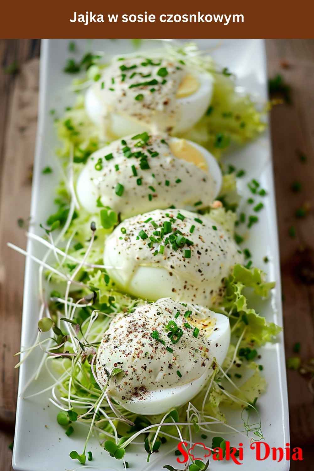 Jajka w sosie czosnkowym – klasyczna, aromatyczna przystawka