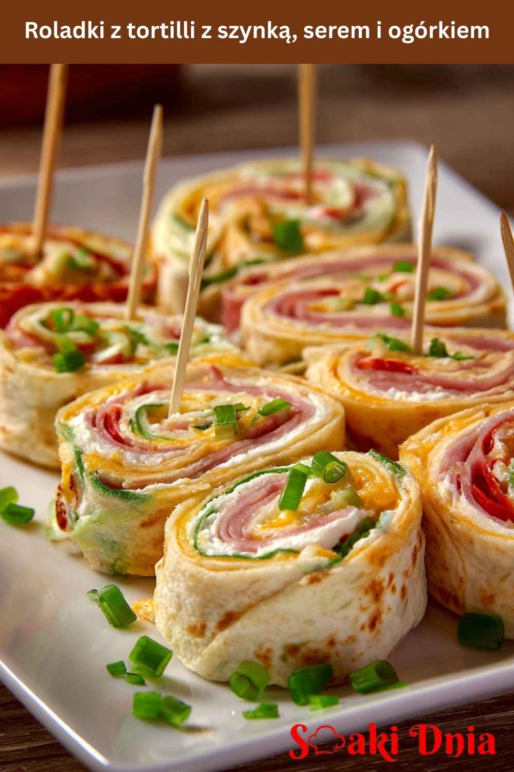 Roladki z tortilli z szynką, serem i ogórkiem – imprezowy klasyk