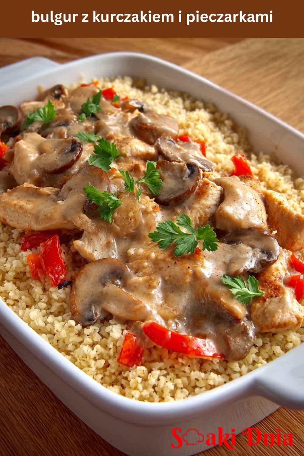 Bulgur z kurczakiem i pieczarkami w kremowym sosie