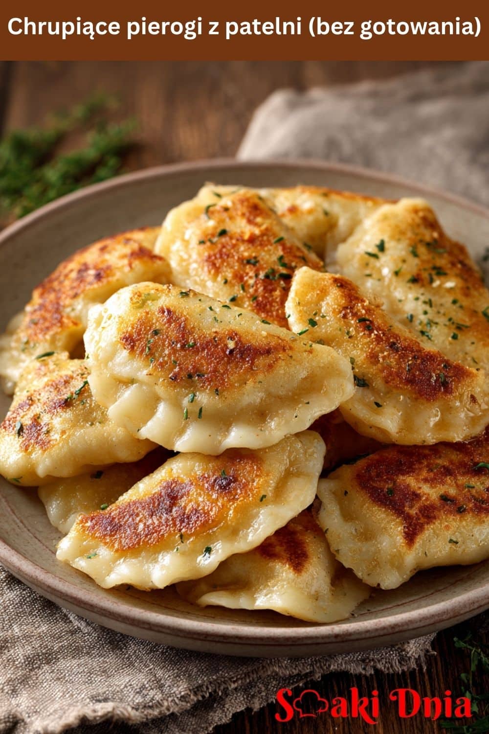 Chrupiące pierogi z patelni (bez gotowania)