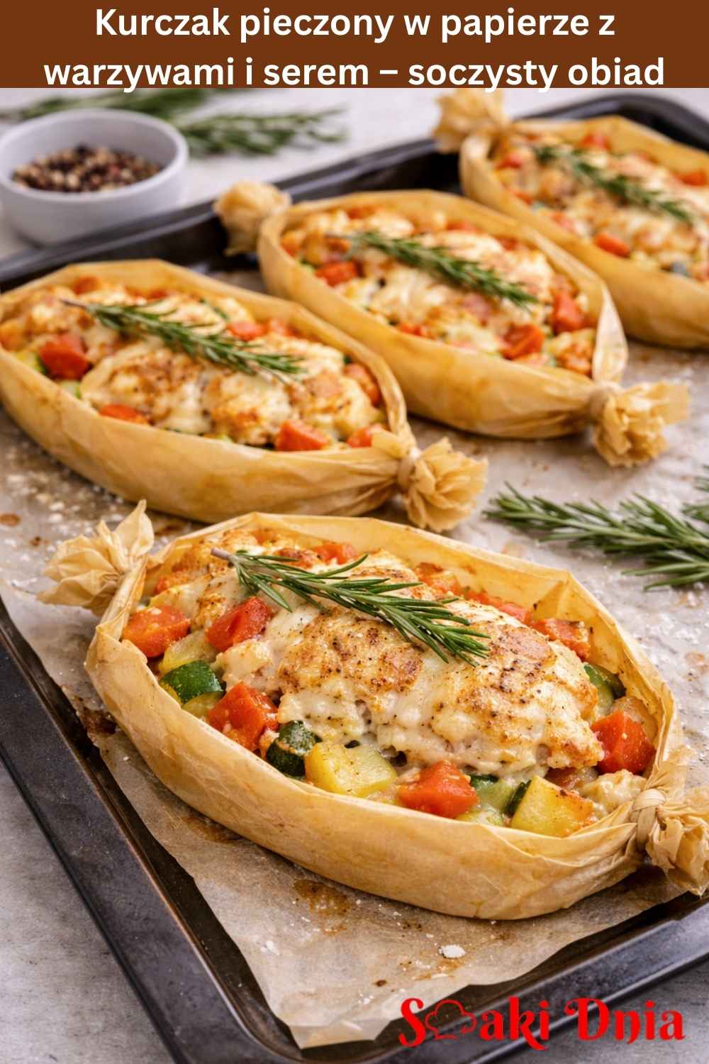 kurczak pieczony w papierze z warzywami i serem