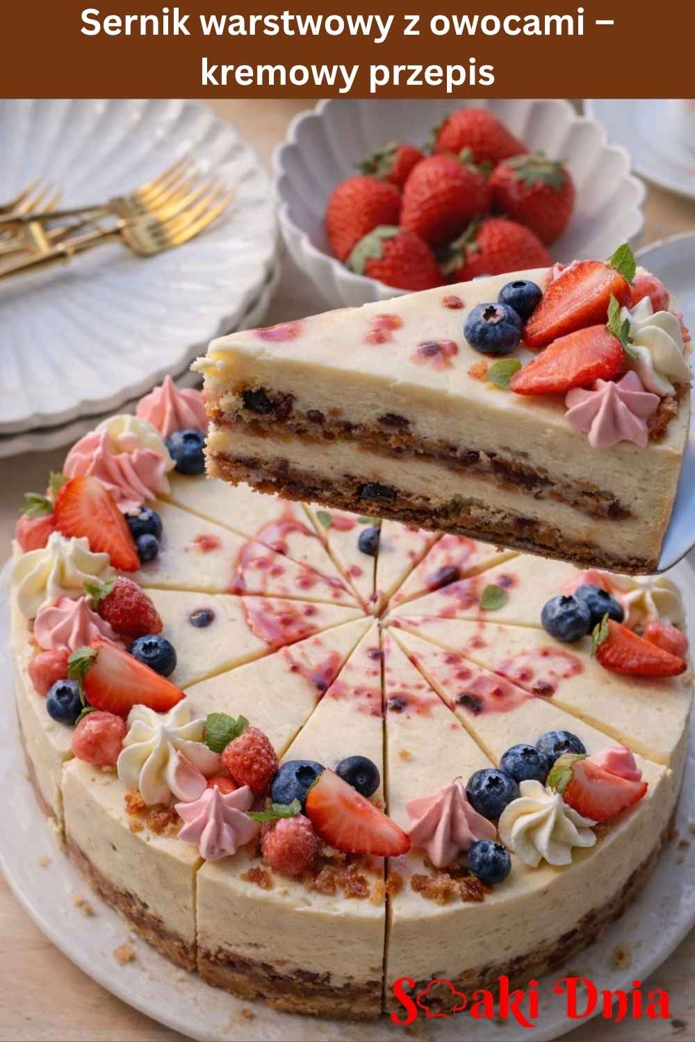 Sernik warstwowy z owocami – kremowy przepis