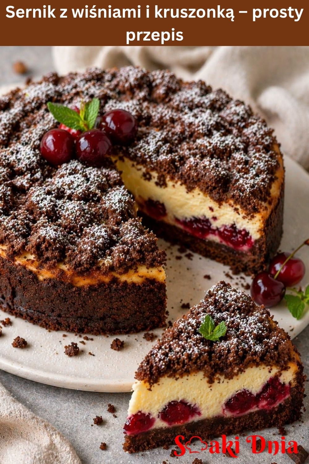 Sernik z wiśniami i kruszonką – prosty przepis